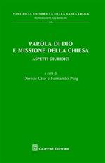 Parola di Dio e missione della Chiesa. Aspetti giuridici