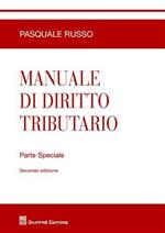 Manuale di diritto tributario. Parte speciale