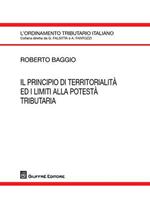 Il principio di territorialità ed i limiti alla potestà tributaria