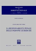 Trattato di diritto penale. Vol. 4: La responsabilità penale delle persone giuridiche.