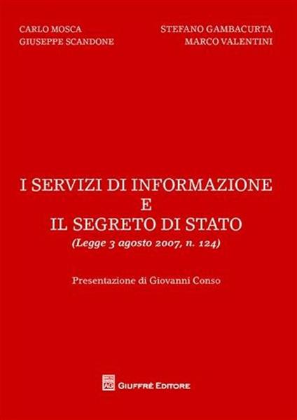 I servizi di informazione e il segreto di Stato - copertina