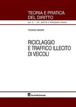 Riciclaggio e traffico illecito di veicoli