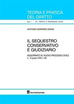 Il sequestro conservativo e giudiziario