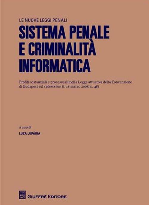Sistema penale e criminalità informatica - copertina