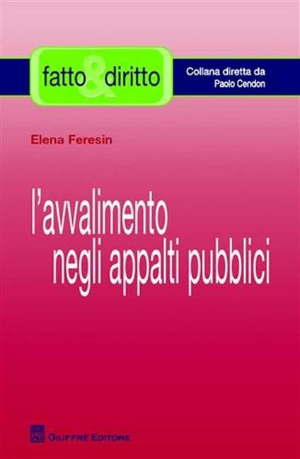 L' avvalimento negli appalti pubblici - Elena Feresin - copertina