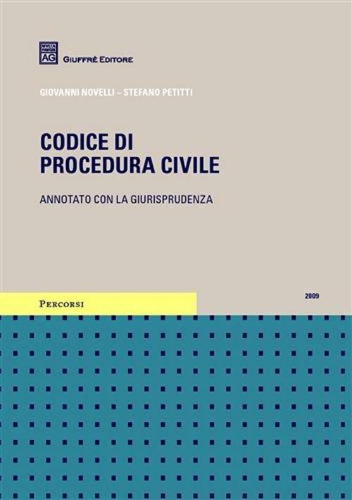 Codice di procedura civile - Giovanni Novelli,Stefano Petitti - copertina