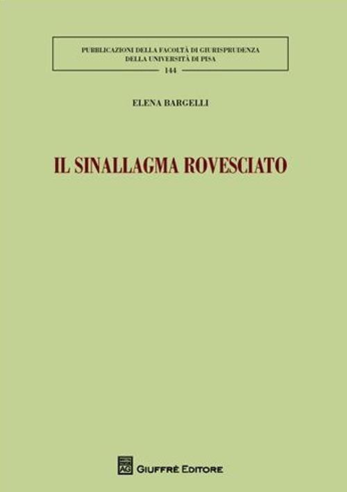 Il sinallagma rovesciato - Elena Bargelli - copertina