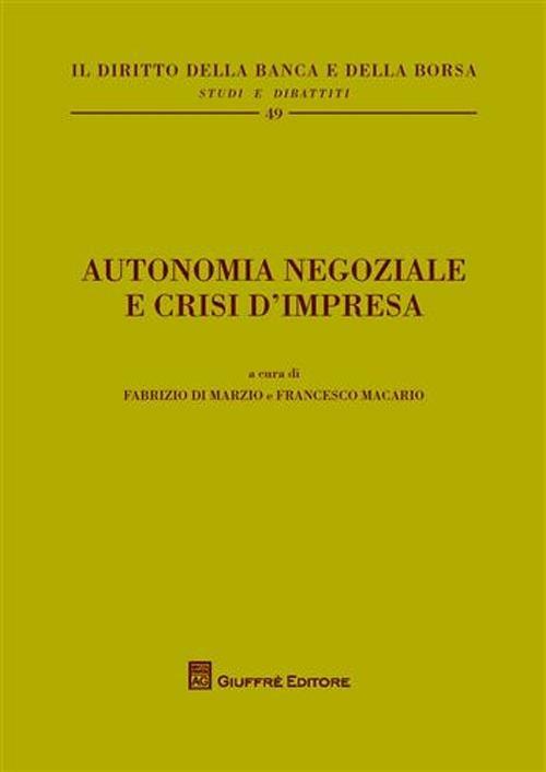 Autonomia negoziale e crisi d'impresa - copertina