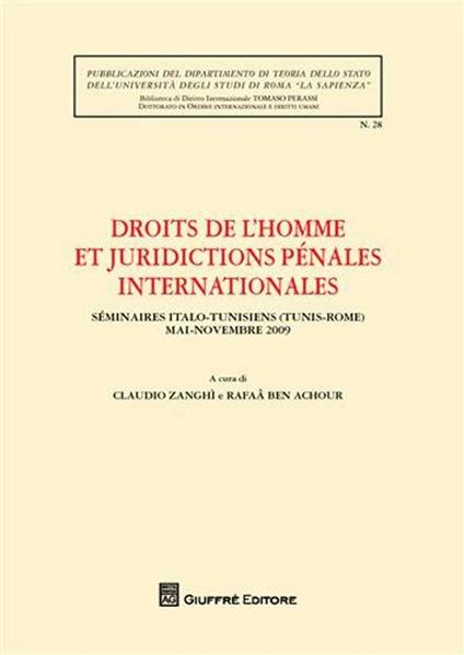 Droits de l'homme et juridictions penales internationales - Claudio Zanghì,Rafaa Ben-AChour - copertina