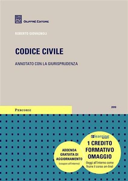 Codice civile. Annotato con la giurisprudenza. Con DVD-ROM - Roberto Giovagnoli - copertina