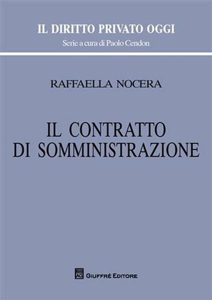 Il contratto di somministrazione - Raffaella Nocera - copertina