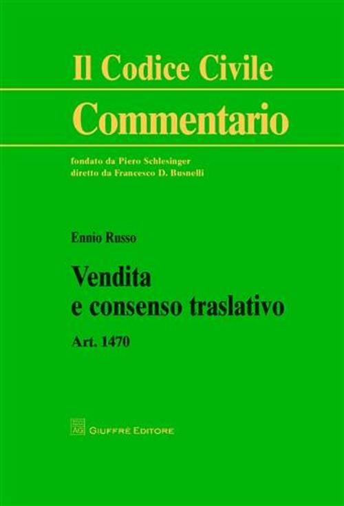 Vendita e consenso traslativo - Ennio Russo - copertina