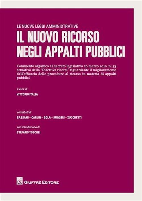 Il nuovo ricorso negli appalti pubblici - copertina