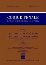 Codice penale. Rassegna di giurisprudenza e di dottrina. Vol. 11\2: Artt. 556-599-Artt. 600-623 bis.