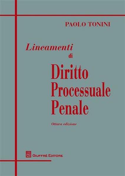 Lineamenti di diritto processuale penale - Paolo Tonini - copertina