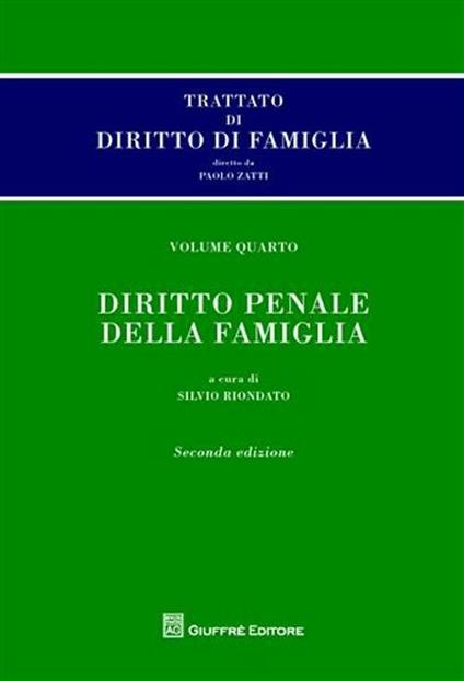 Trattato di diritto di famiglia. Vol. 4: Diritto penale della famiglia. - copertina