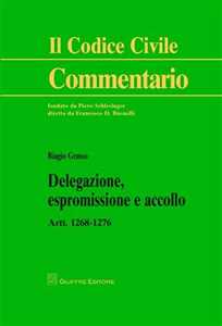 Delegazione, espromissione e accollo. Artt. 1268-1276