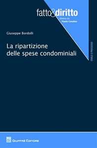 La ripartizione delle spese condominiali