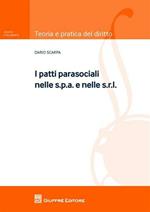 I patti parasociali nelle s.p.a. e nelle s.r.l.