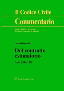 Image of Del contratto estimatorio. Artt. 1556-1558