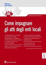 Come impugnare gli atti degli enti locali