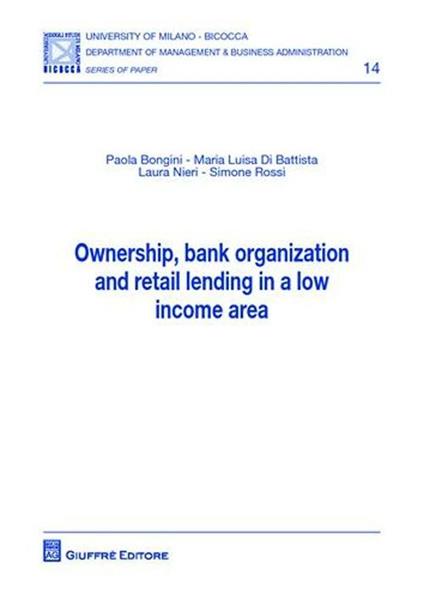 Ownership, bank organization and retail lending in a low income area - copertina