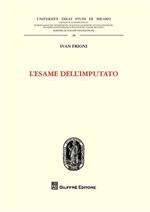 L' esame dell'imputato