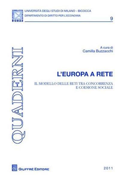 L' Europa a rete. Il modello delle reti tra concorrenza e coesione sociale - copertina