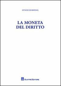 La moneta del diritto - Ottavio De Bertolis - copertina