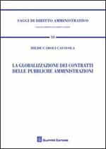 La globalizzazione dei contratti delle pubbliche amministrazioni