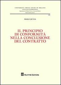 Il principio di conformità nella conclusione del contratto - Paolo Duvia - copertina