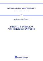 Privato e pubblico nel servizio sanitario