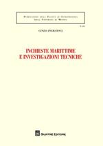 Inchieste marittime e investigazioni tecniche