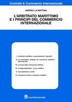 L' arbitrato marittimo e i principi del commercio internazionale