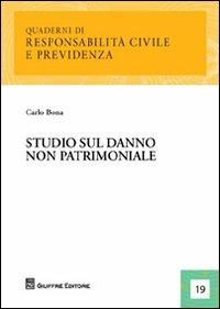 Studio sul danno non patrimoniale - Carlo Bona - copertina