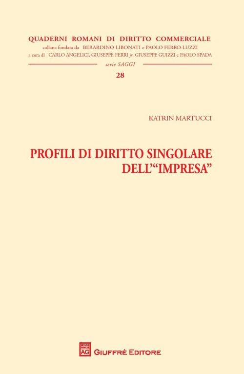 Profili di diritto singolare dell'impresa - Katrin Martucci - copertina