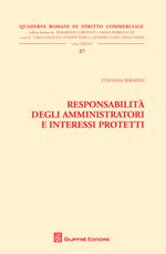 Responsabilità degli amministratori e interessi protetti