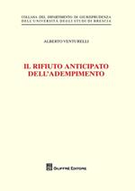 Il rifiuto anticipato dell'adempimento