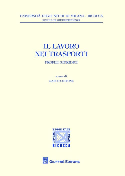 Il lavoro nei trasporti. Profili giuridici - copertina