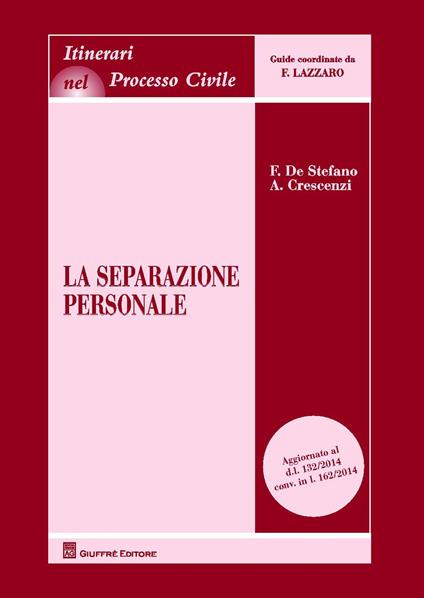 La separazione personale - Franco De Stefano,Annamaria Crescenzi - copertina