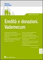 Eredità e donazioni. Vademecum