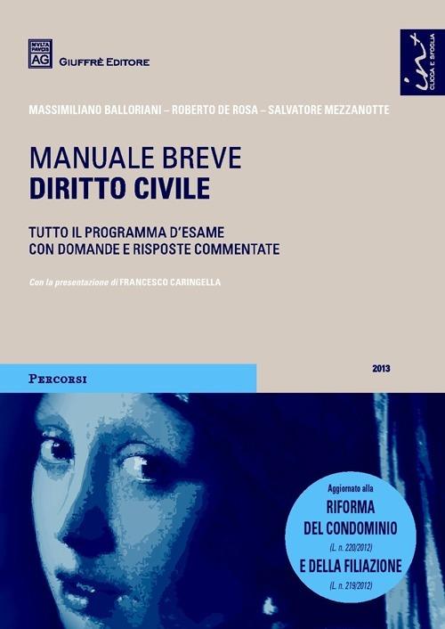 Diritto civile. Manuale breve - Salvatore Mezzanotte,Roberto De Rosa,Massimiliano Balloriani - copertina
