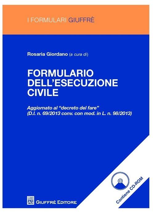 Formulario dell'esecuzione civile. Con CD-ROM - copertina