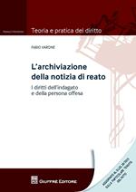 L' archiviazione della notizia di reato