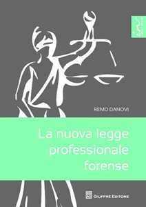 La nuova legge professionale forense