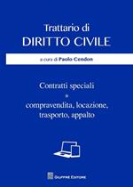 Contratti speciali. Compravendita, locazione, trasporto, appalto