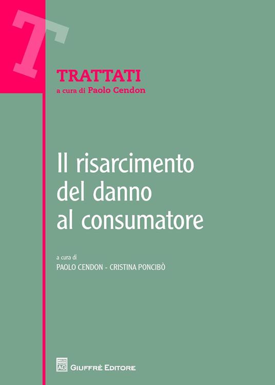 Il risarcimento del danno al consumatore - copertina