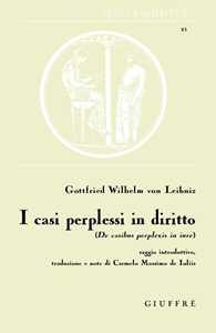 I casi perplessi in diritto. De casibus perplexis