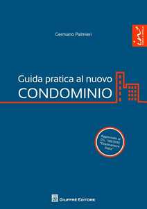 Guida pratica al nuovo condominio