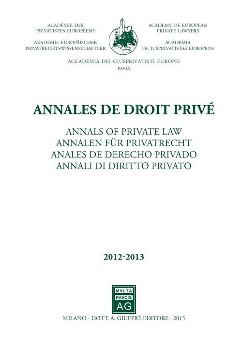 Annales de droit privé-Annali di diritto privato 2012-2013 - copertina